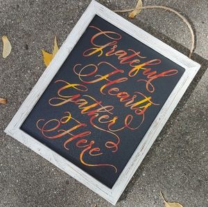 Grateful Hearts Gather Here Sign